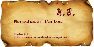 Morschauer Bartos névjegykártya